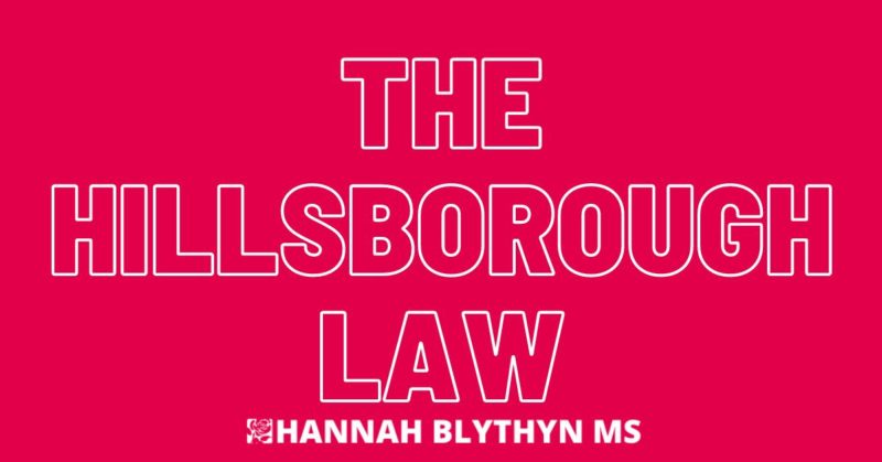 The Hillsborough Law